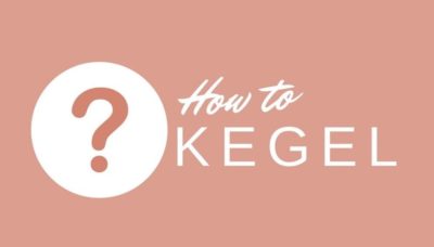 Graphic How to Kegel | Urogynecology Tips for your pelvic floor